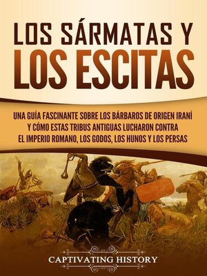 cover image of Los sármatas y los escitas